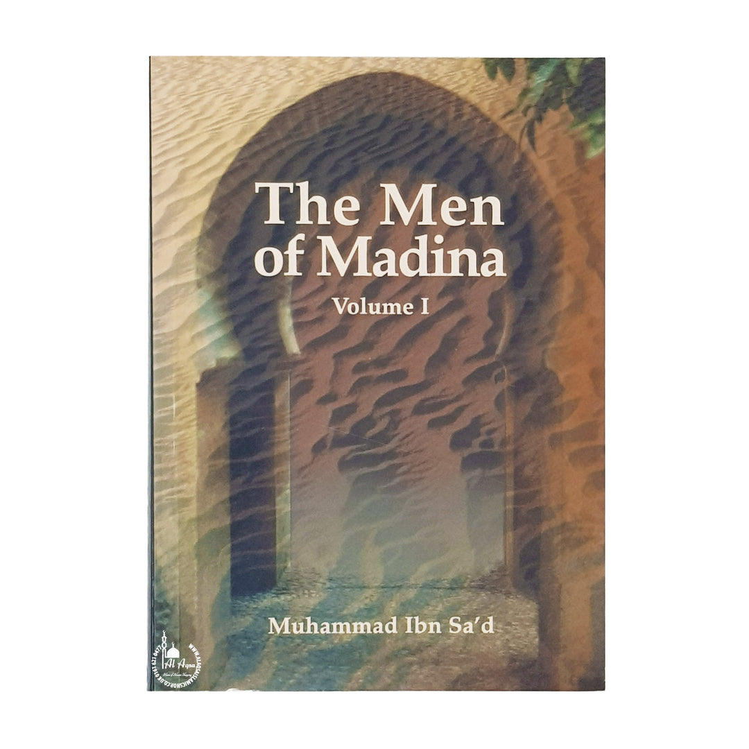 The Men of Madina - Volume I