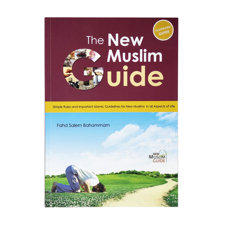 The New Muslim Guide