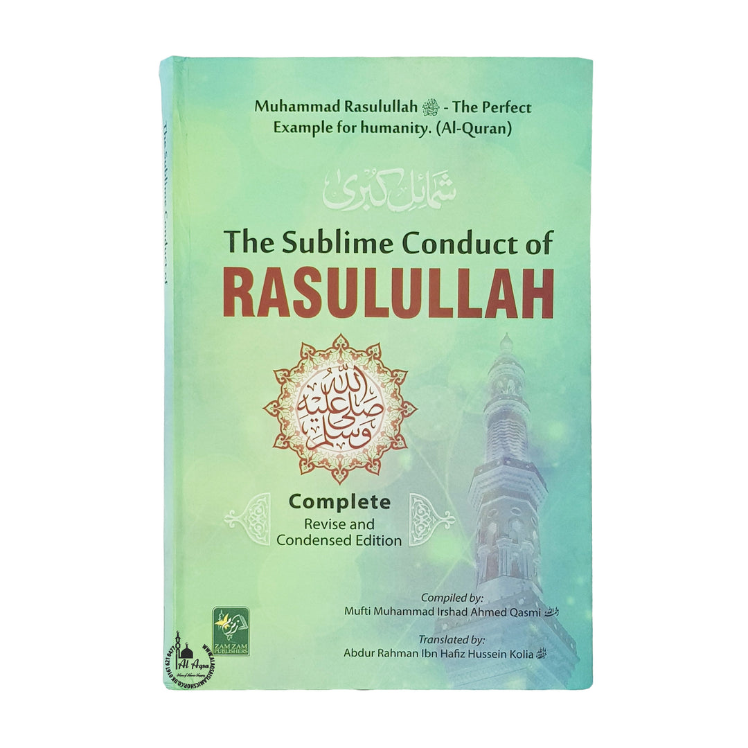 The Sublime Conduct of Rasul