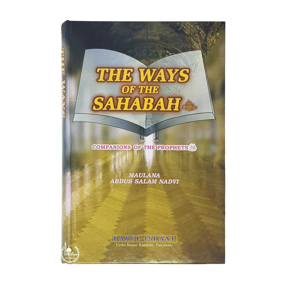 The Ways of the Sahabah